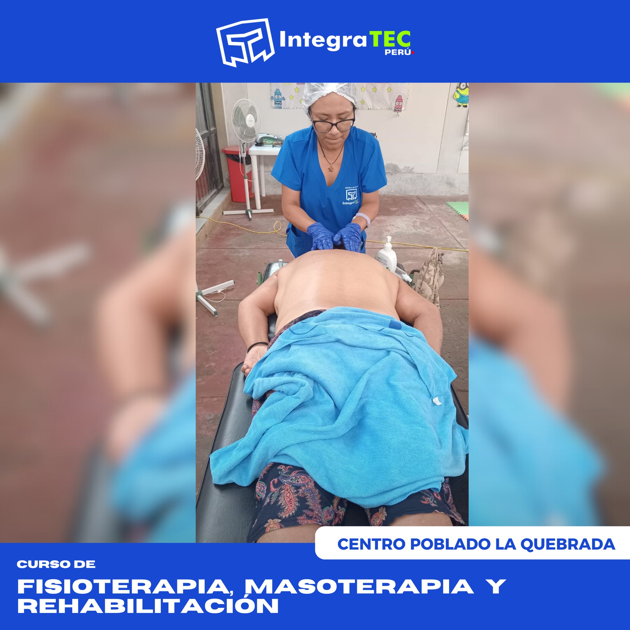 CAMPAÑA GRATUITA DE FISIOTERAPIA - C.P. LA QUEBRADA